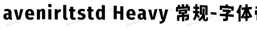 avenirltstd Heavy 常规字体转换